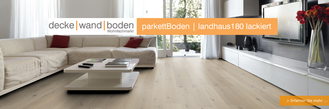 decke wand boden parkettBoden apartLine Landhausdiele 180 lackiert